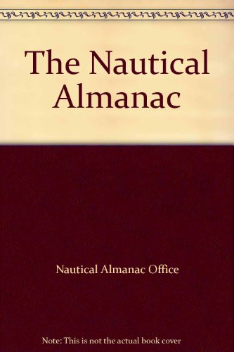 9780118873383: The Nautical Almanac 2007