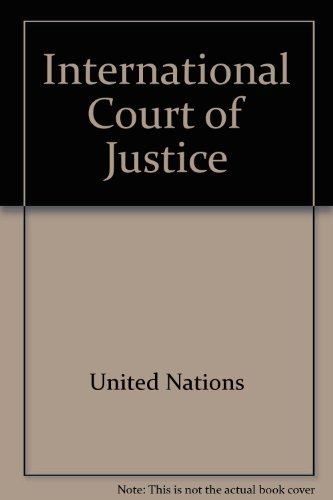 9780119037951: International Court of Justice