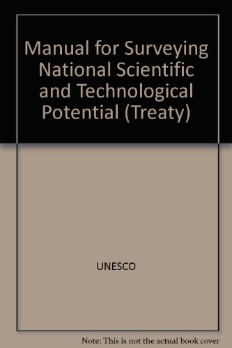 Manual for Surveying National Scientific and Technological Potential (Treaty) (9780119102130) by UNESCO