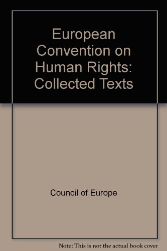 European Convention on Human Rights (9780119818024) by Council Of Europe