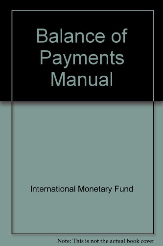 Balance of Payments Manual (9780119826739) by International Monetary Fund