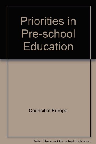 Priorities in Pre-school Education (9780119829273) by Council Of Europe