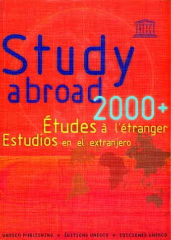 Imagen de archivo de Study Abroad 2000-2001 : Etudes a L'etranger a la venta por Better World Books