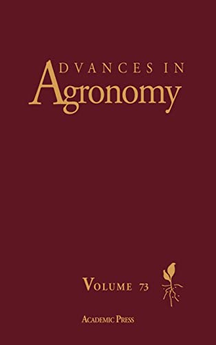 Stock image for ADVANCES IN AGRONOMY, VOLUME 73 for sale by Romtrade Corp.