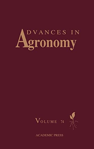 Stock image for Advances in Agronomy, Volume 74 for sale by Bookman21century