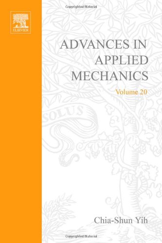 Stock image for Advances in Applied Mechanics, Volume 20 for sale by Arroyo Seco Books, Pasadena, Member IOBA