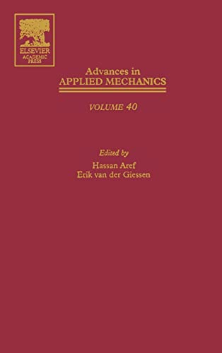 Stock image for Advances in Applied Mechanics, Volume 40 for sale by Iridium_Books