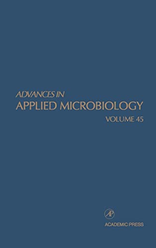 9780120026456: Advances in Applied Microbiology (Volume 45)