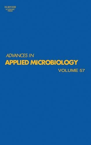 Stock image for Advances in Applied Microbiology, Volume 57 (Advances in Applied Microbiology) (Advances in Applied Microbiology) for sale by Zubal-Books, Since 1961