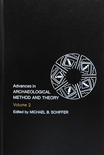 Advances in Archaeological Method and Theory, Vol. 2 (9780120031023) by Schiffer, Michael B.