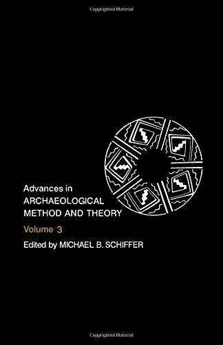 9780120031030: Advances in Archaeological Method and Theory: v. 3
