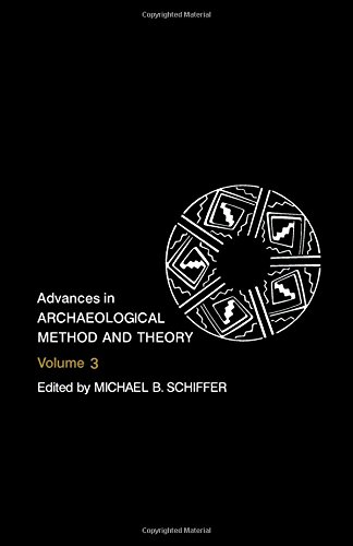 Stock image for Advances in Archaeological Method and Theory (v. 3) for sale by Solr Books