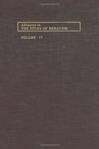 Stock image for Advances in the Study of Behavior (Volume 17) for sale by Anybook.com