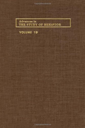 Imagen de archivo de Advances in the Study of Behavior (Volume 19) a la venta por Anybook.com