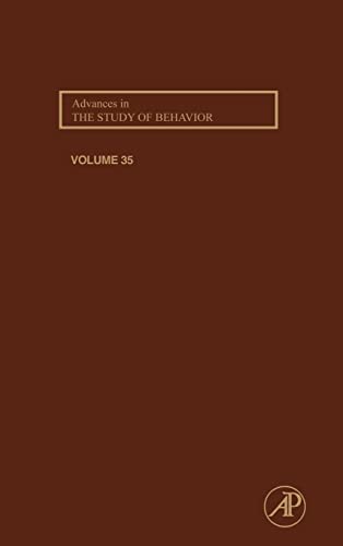 Imagen de archivo de Advances in the Study of Behavior, Volume 35 a la venta por Affordable Collectibles