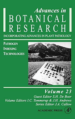 9780120059232: Advances in Botanical Research Volume 23: Pathogen Indexing Technologies v. 23