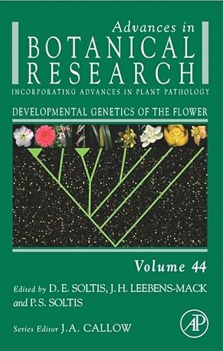 Beispielbild fr Developmental Genetics of the Flower: Vol 44 zum Verkauf von Revaluation Books