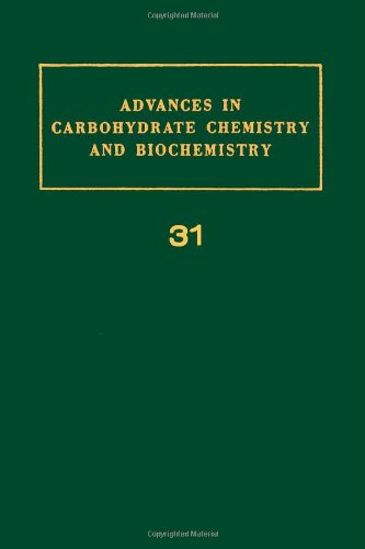 Stock image for Advances in Carbohydrate Chemistry and Biochemistry: Volume 31 for sale by The Book Exchange