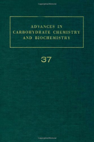 Stock image for Advances in Carbohydrate Chemistry and Biochemistry (Volume 37) for sale by Anybook.com