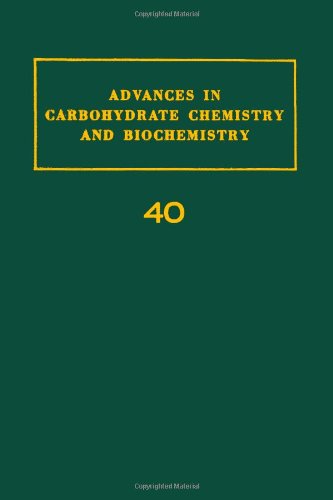 9780120072408: Advances in Carbohydrate Chemistry and Biochemistry: v. 40