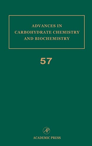 Stock image for Advances in Carbohydrate Chemistry and Biochemistry, Vol. 57 for sale by Plum Books