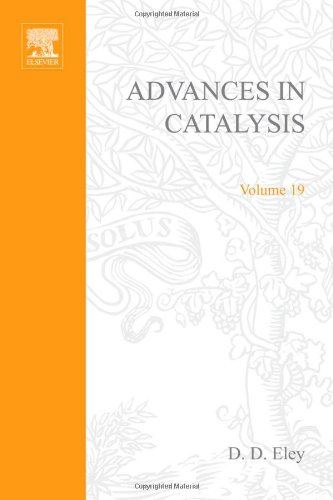 Advances in Catalysis and Related Subjects: Volume 19.