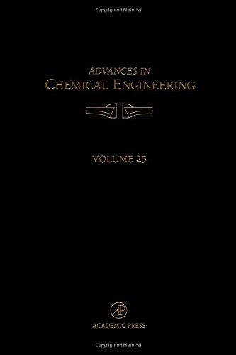 Stock image for Advances in Chemical Engineering, Volume 25 for sale by Mispah books
