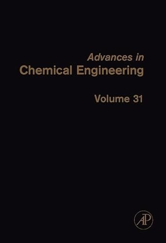 Stock image for Advances in Chemical Engineering: Volume 31 for sale by Chiron Media