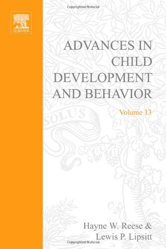 Stock image for Advances in Child Development and Behavior, Volume 13 for sale by Tiber Books