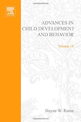 Stock image for Advances in Child Development and Behavior, Volume 18 for sale by BookDepart