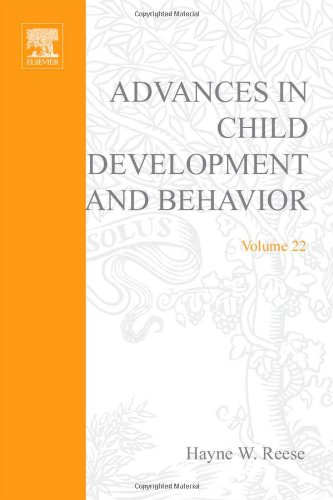 Stock image for Advances in Child Development and Behavior, Volume 22 for sale by Tiber Books