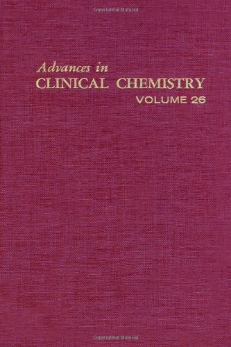 Imagen de archivo de Advances in Clinical Chemistry : Volume 26 a la venta por The Book Exchange