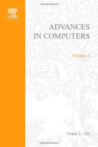 9780120121021: ADVANCES IN COMPUTERS VOL 2, Volume 2