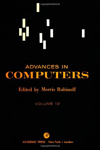 Stock image for Advances in Computers, Vol. 12 (v. 12) for sale by Zubal-Books, Since 1961