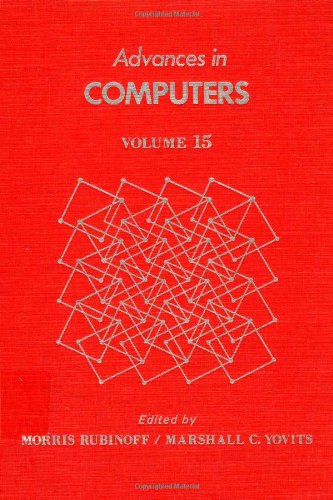 Stock image for (Advances in Computers, Vol. 15) (Serial Publication Ser.) for sale by Pride and Prejudice-Books