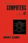 Beispielbild fr Advances in Computers: Volume 47 zum Verkauf von PsychoBabel & Skoob Books