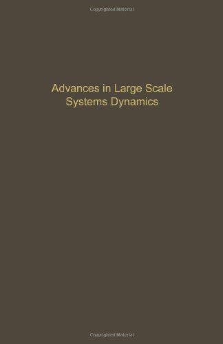Stock image for Control and Dynamic Systems. Advances in Theory and Applications. Volume 36: Advances in Large Scale Systems Dynamics and Control for sale by Zubal-Books, Since 1961