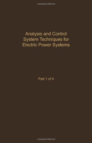 Imagen de archivo de Control and Dynamic Systems. Advances in Theory and Applications. Volume 41: Analysis and Control System Techniques for Electric Power Systems, Part 1 of 4 a la venta por Zubal-Books, Since 1961