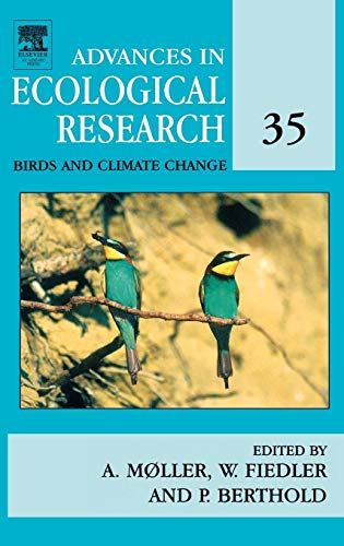 Beispielbild fr Birds and Climate Change: Vol. 35 (Advances in Ecological Research) zum Verkauf von medimops