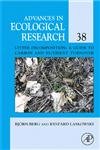 Stock image for Litter Decomposition: a Guide to Carbon and Nutrient Turnover (Volume 38) (Advances in Ecological Research, Volume 38) for sale by Phatpocket Limited