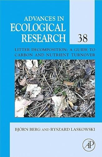 Stock image for Litter Decomposition: a Guide to Carbon and Nutrient Turnover for sale by Better World Books