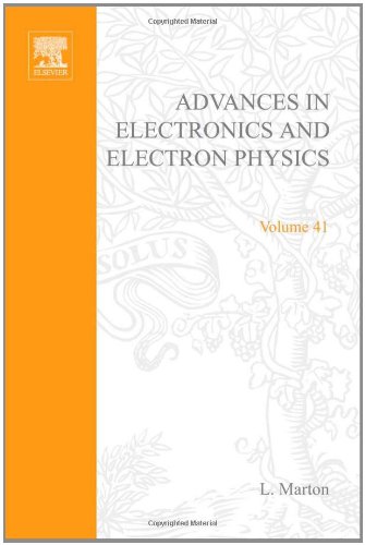 Advances in Electronics and Electron Physics, Volume 41