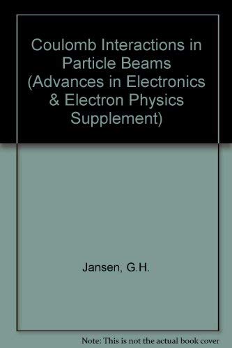 Stock image for Coulomb Interactions in Particle Beams (Volume 21) for sale by Anybook.com