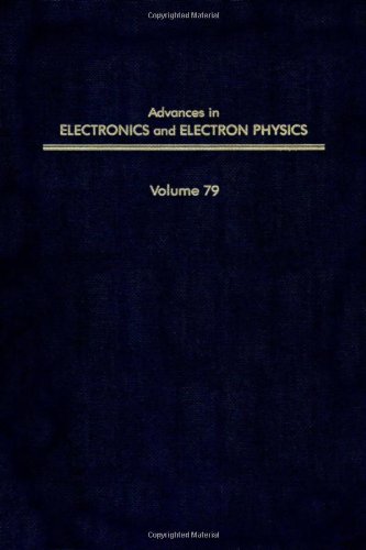 Stock image for Advances in Electronics and Electron Physics, Volume 79 for sale by Zubal-Books, Since 1961