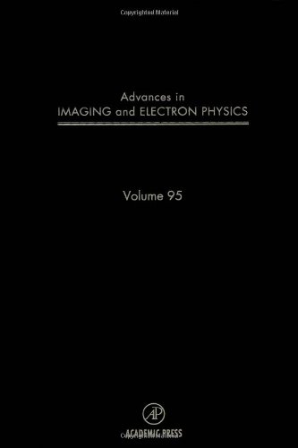 Beispielbild fr Advances in Imaging and Electron Physics, Volume 95 zum Verkauf von Zubal-Books, Since 1961