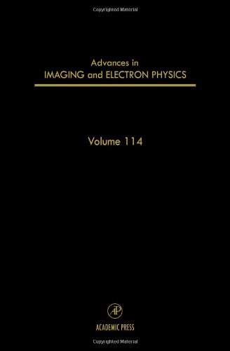 Beispielbild fr Advances in Imaging and Electron Physics (Volume 114) zum Verkauf von Zubal-Books, Since 1961