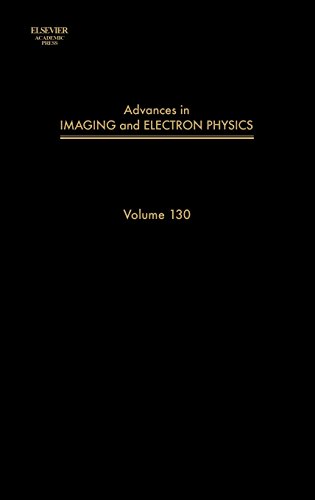 9780120147724: Advances in Imaging and Electron Physics