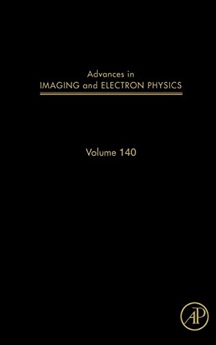 Stock image for Advances in Imaging and Electron Physics (Volume 140) for sale by Biblio Pursuit