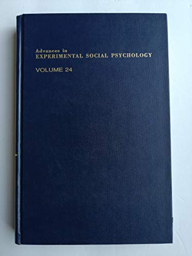 Stock image for Advances in Experimental Social Psychology, Vol. 24 for sale by PAPER CAVALIER US