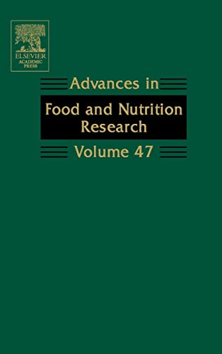 Advances in Food and Nutrition Research, Vol. 47 (Volume 47) (9780120164479) by Taylor, Steve